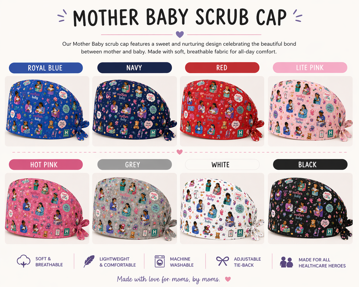 Mother Baby Scrub Cap | Labor & Delivery Nurse Cap | Maternity Scrub Hat | OB Nurse Gift | Tie Back Surgical Cap